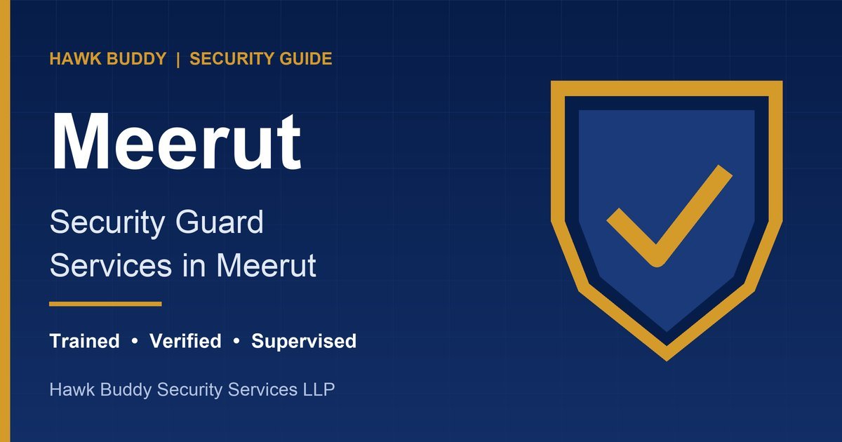 Security Guard Services in Meerut